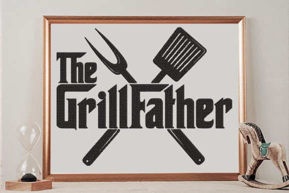 The Grill Father, Funny Father’s Day